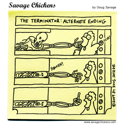 Savage Chickens - The Terminator