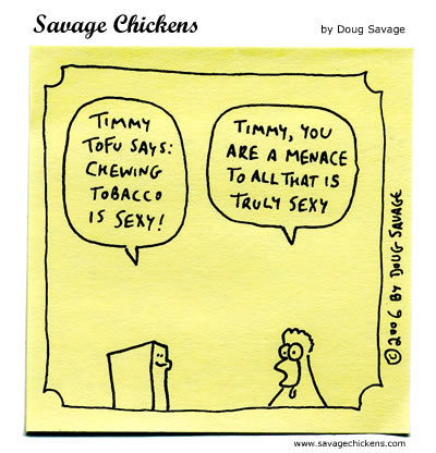 Savage Chickens - Tofu Chew