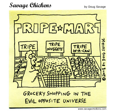 Savage Chickens - Tripe