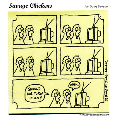 Savage Chickens - Worth Watching