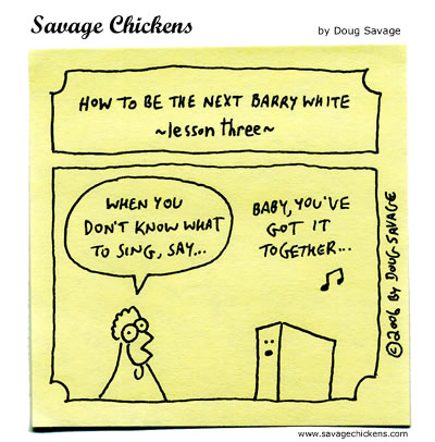 Savage Chickens - Barry White 3