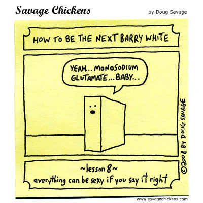 Savage Chickens - Barry White 8