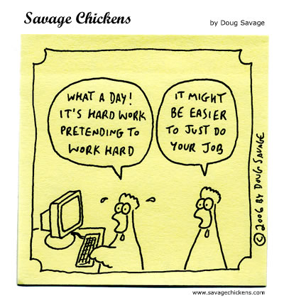 Savage Chickens - Hard Work