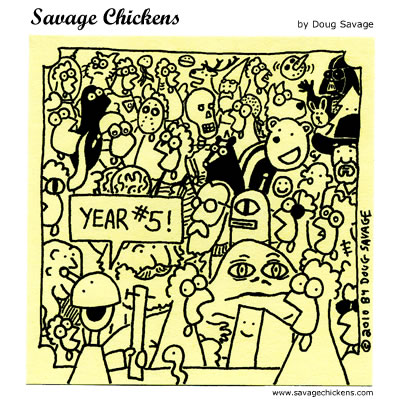 Savage Chickens - Fifth Anniversary!