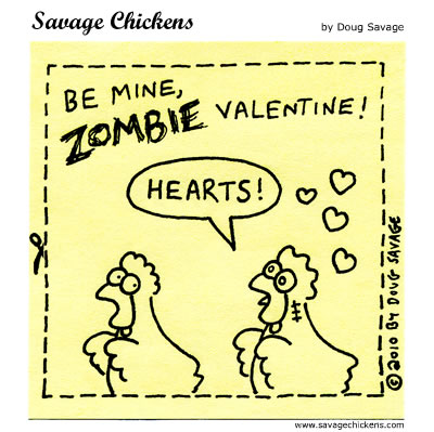 Savage Chickens - Zombie Valentine